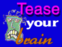 Tease Your Brain Entertain And gain
